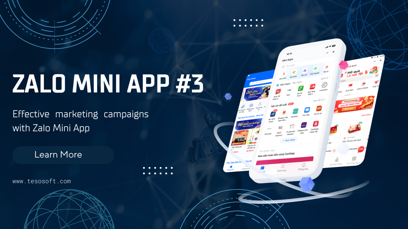Outstanding marketing campaigns with Zalo Mini App