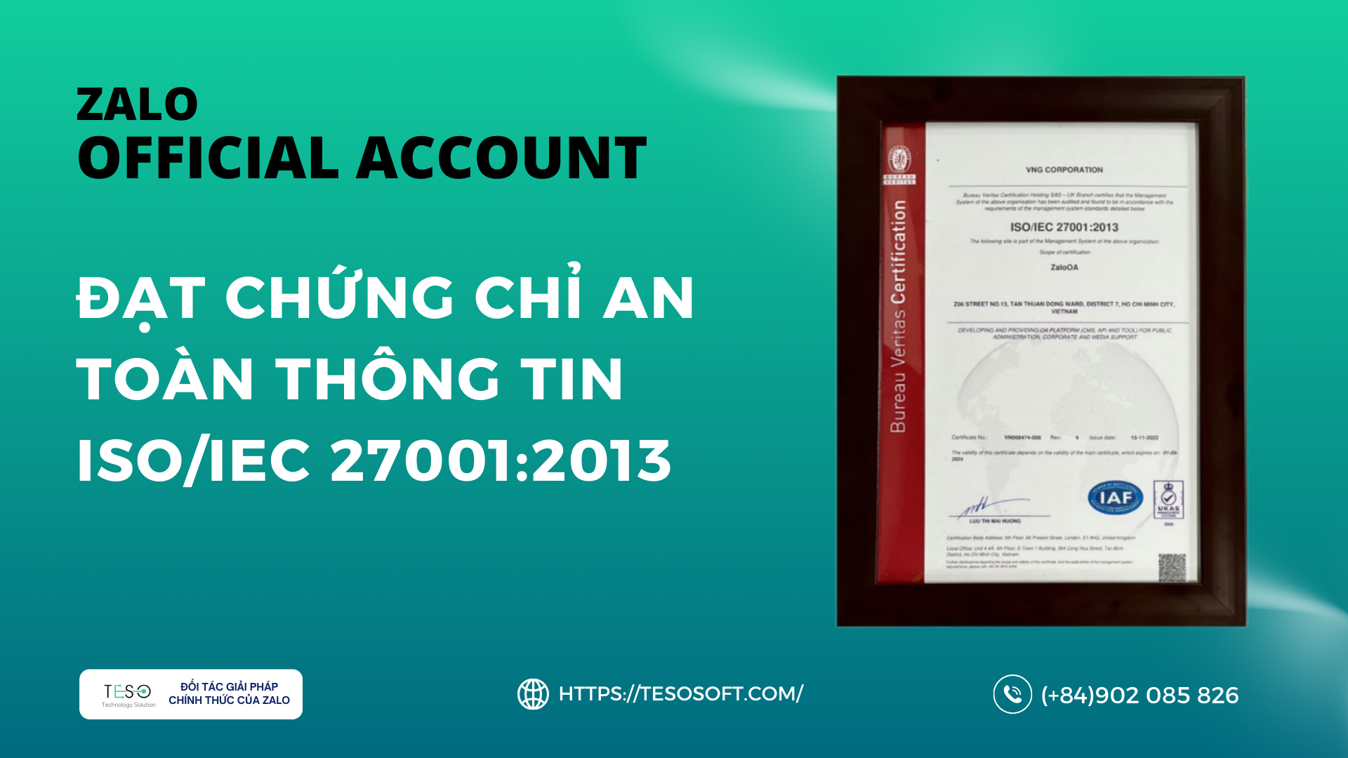 Zalo Official Account đạt chứng chỉ An toàn thông tin ISO/IEC 27001:2013